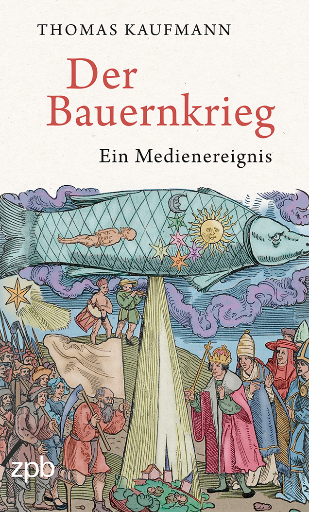 Titelseite 302 Bauernkrieg. Ein Medienereignis