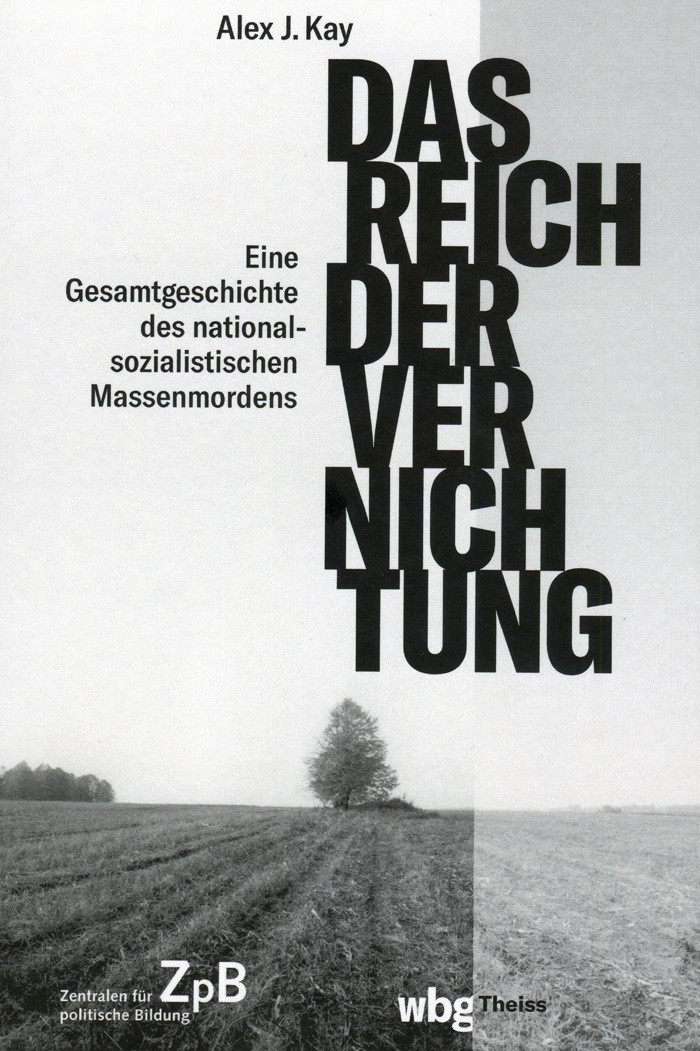 Titelseite 342* Das Reich der Vernichtung. Eine Gesamtgeschichte des nationalsozialistischen Massenmordens