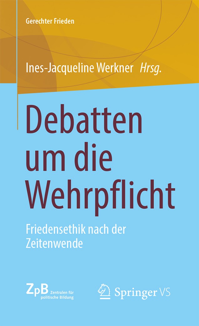 Titelseite 544 Debatten um die Wehrpflicht. Friedensethik nach der Zeitenwende
