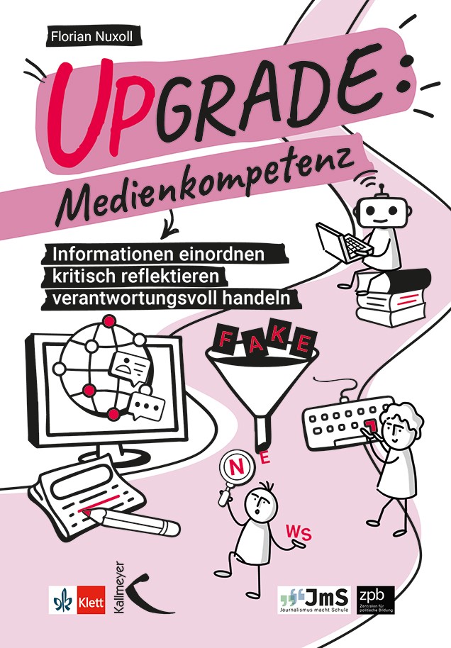 Titelseite 622 Upgrade: Medienkompetenz. Informationen einordnen - kritisch reflektieren - verantwortungsvoll handeln