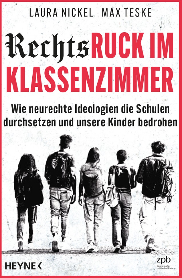 Titelbild 670 Rechtsruck im Klassenzimmer. Wie neurechte Ideologien die Schulen durchsetzen und unsere Kinder bedrohen