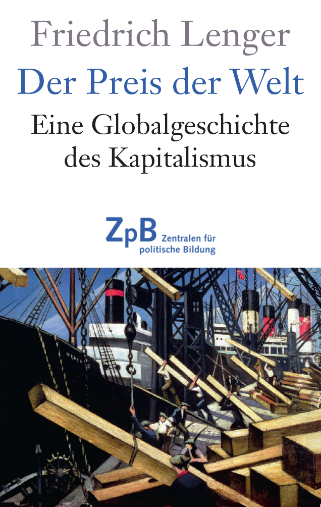 Titelbild 700* Der Preis der Welt. Eine Globalgeschichte des Kapitalismus