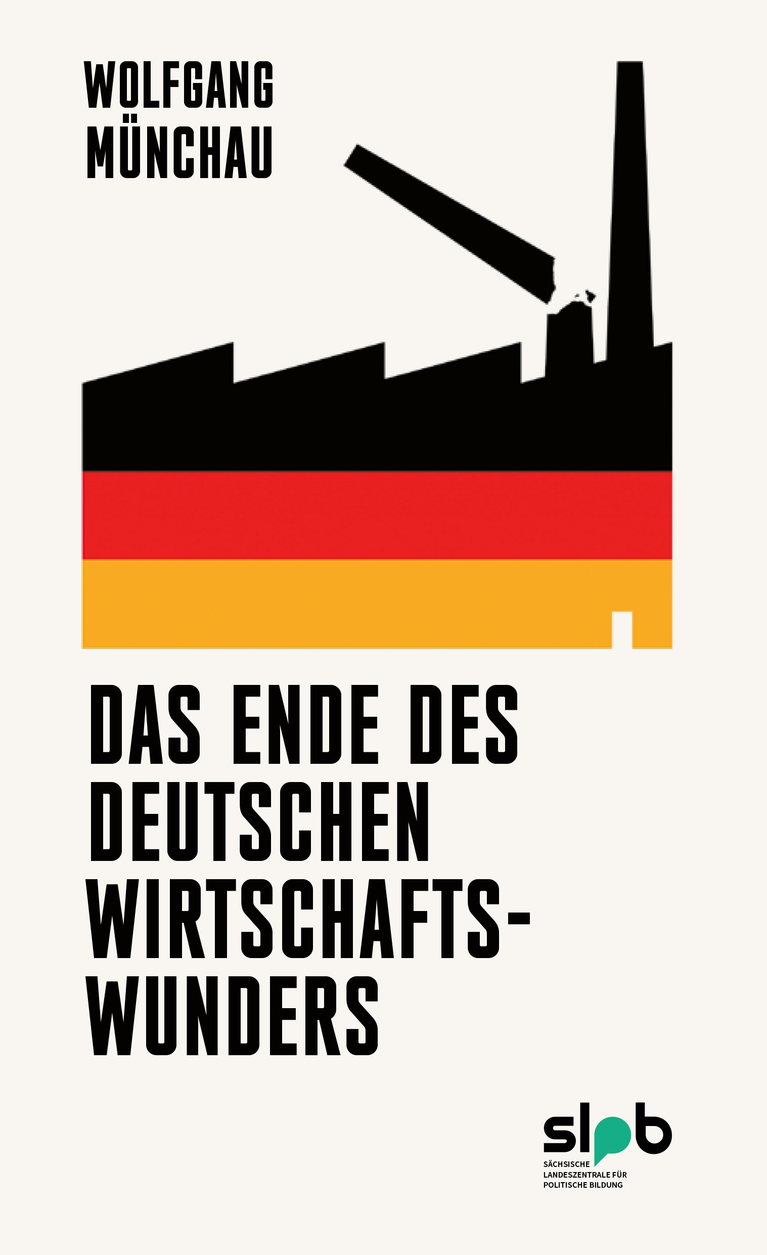 Titelbild 704 Das Ende des deutschen Wirtschaftswunders