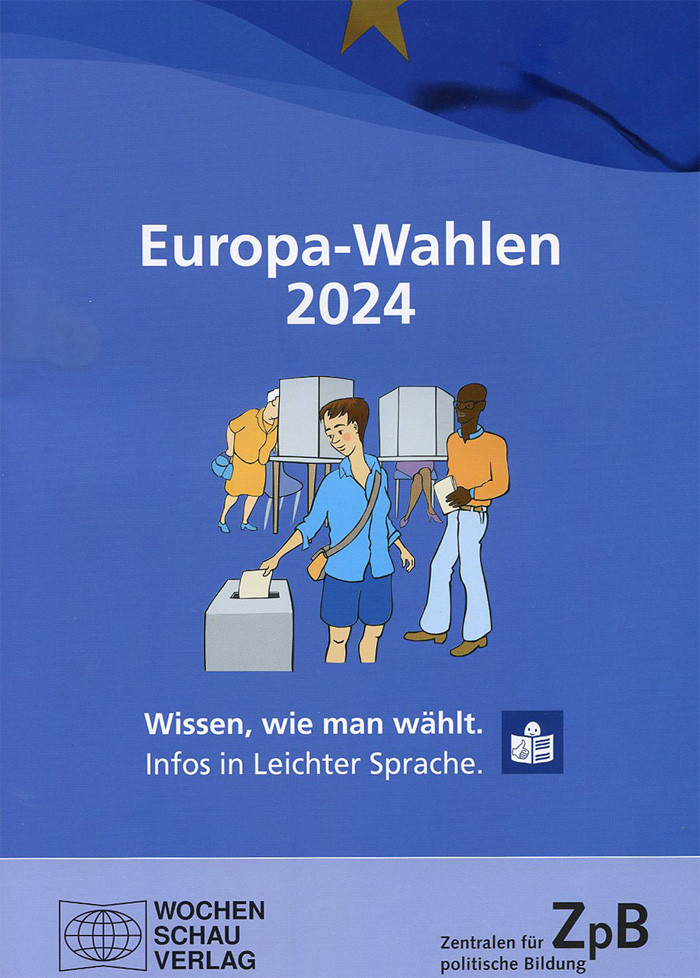 Titelseite 813* Europa-Wahlen 2024. Wissen wie man wählt. Infos in Leichter Sprache