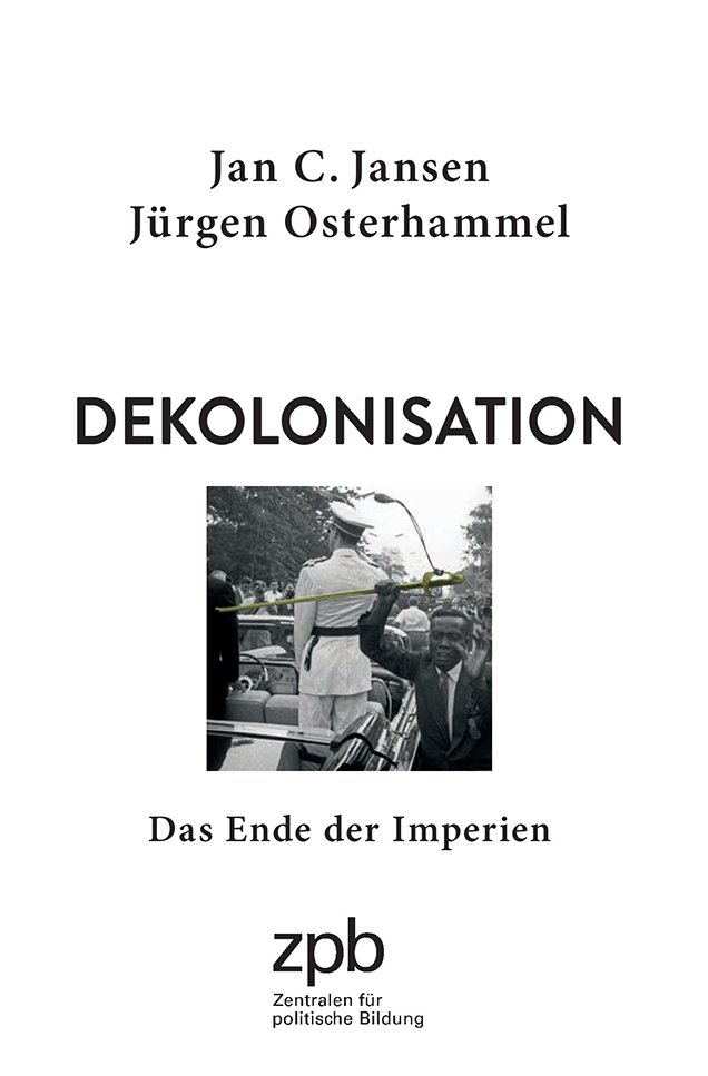 Titelbild 909 Dekolonisation. Das Ende der Imperien