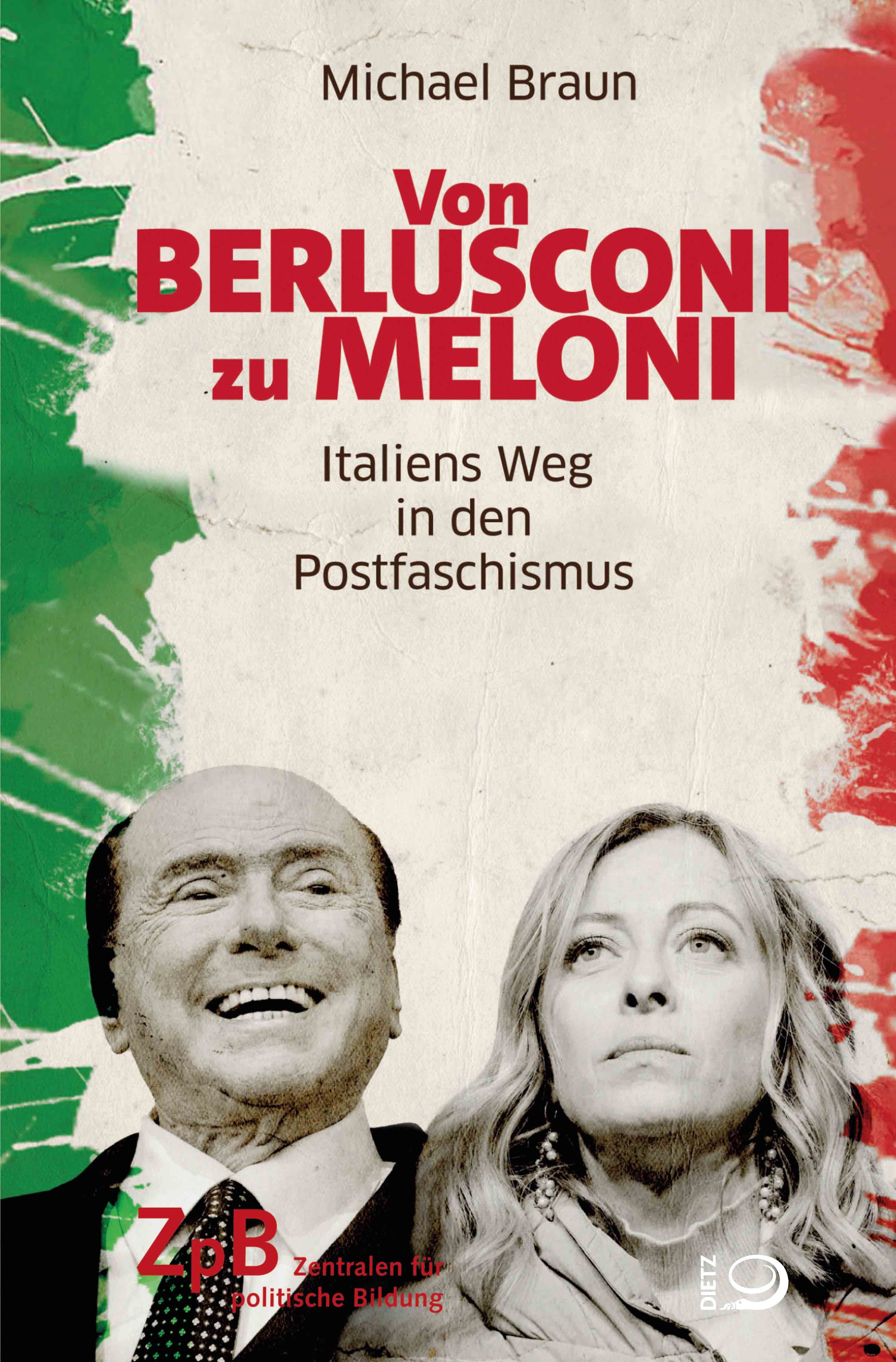 Titelseite 913 Von Berlusconi zu Meloni. Italiens Weg in den Postfaschismus