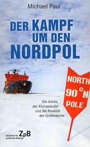 Titelseite von 903* Kampf um den Nordpol. Die Arktis, der Klimawandel und die Rivalität der Großmächte
