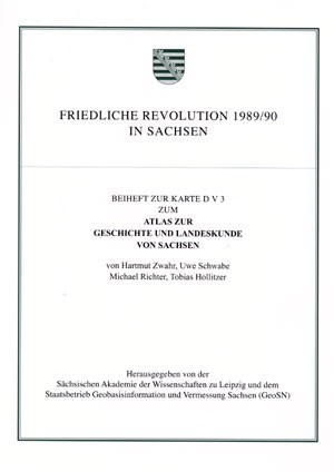 212* Friedliche Revolution 1989/90 in Sachsen. Beiheft Atlas zur Geschichte
