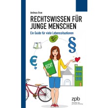 Titelseite 008 Rechtswissen für junge Menschen. Ein Guide für viele Lebenssituationen
