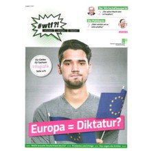1102 wtf-Magazin 2 "Europa = Diktatur?" (Ausgabe 1/2017)