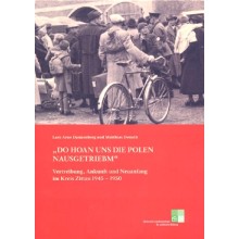 Titelseite 171* „Do hoan uns die Polen nausgetriebm“. Vertreibung, Ankunft und Neuanfang im Kreis Zittau 1945 - 1950