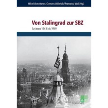 Titelseite 163*** Von Stalingrad zur SBZ. Sachsen 1943-1949