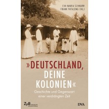 Titelseite 303* "Deutschland, deine Kolonien". Geschichte und Gegenwart einer verdrängten Zeit