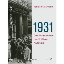 Titelseite 326* 1931. Die Finanzkrise und Hitlers Aufstieg