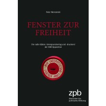Titelbild 442 Fenster zur Freiheit. Die radix-blätter. Untergrundverlag und -druckerei der DDR-Opposition