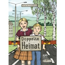 Titelbild 450 Doppelte Heimat. Zwischen Ost und West
