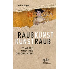 Titelseite 495 Raubkunst – Kunstraub. 19 Werke und ihre Geschichte