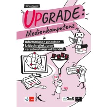 Titelseite 622 Upgrade: Medienkompetenz. Informationen einordnen - kritisch reflektieren - verantwortungsvoll handeln
