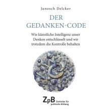 Titelbild 632 Der Gedanken-Code. Wie künstliche Intelligenz unser Denken entschlüsselt und wir trotzdem die Kontrolle behalten
