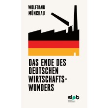 Titelbild 704 Das Ende des deutschen Wirtschaftswunders