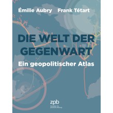 Titelbild 900 Die Welt der Gegenwart. Ein geopolitischer Atlas
