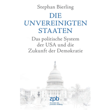 Titelbild 989 Die Unvereinigten Staaten. Das politische System der USA