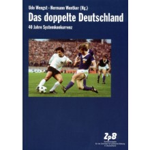 445* Das doppelte Deutschland. 40 Jahre Systemkonkurrenz